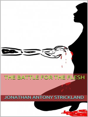 cover image of The Battle for the Flesh